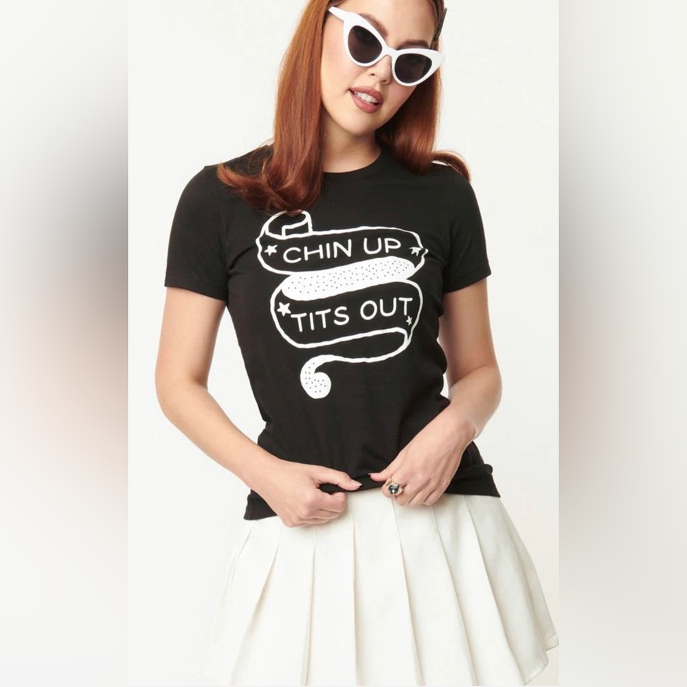 NWOT Unique Vintage “Chins Up, T!ts Out” Tee